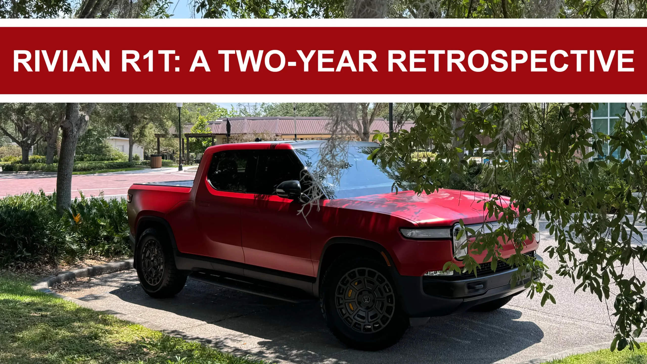 Rivian R1T: A Two-Year Retrospective thumbnail image