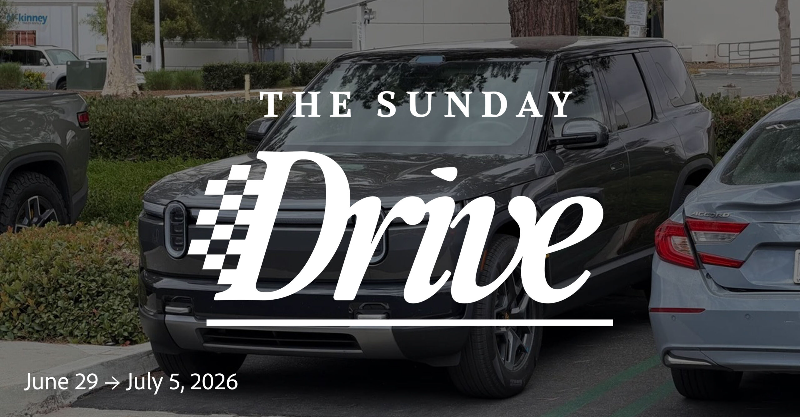 The Sunday Drive – RivianTrackr The Sunday Drive